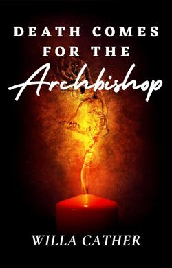 Death-Comes-for-the-Archbishop By The Global Publishers