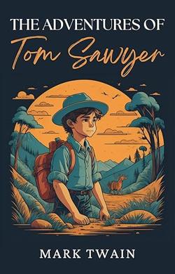 The-Adventures-of-Tom-Sawyer By The Global Publishers