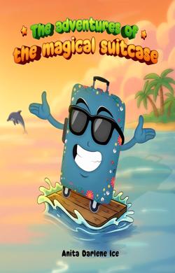 The-adventures-of-the-magical-suitcase By The Global Publishers